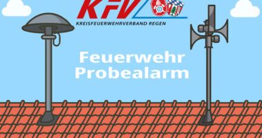 Wichtige Information – Probealarm im Landkreis Regen